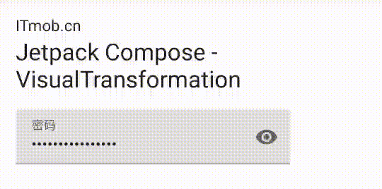 JetpackCompose TextField PasswordVisualTransformation